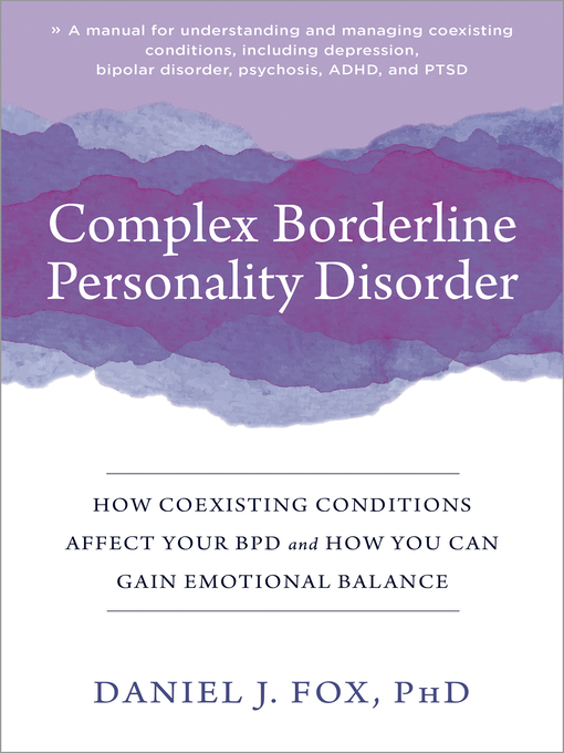 Title details for Complex Borderline Personality Disorder by Daniel J. Fox - Available